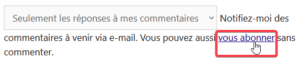 Choix d'abonnement aux commentaires sans commenter